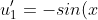 u'_{1}=-sin(x)cos(x)